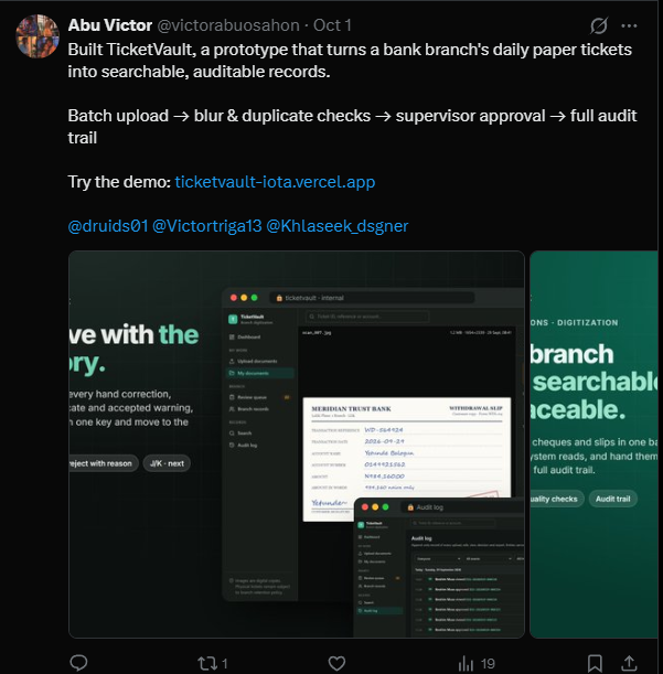 X post by Abu Victor: “Built TicketVault, a prototype that turns a bank branch’s daily paper tickets into searchable, auditable records.” With screenshots of the app.
